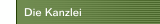 Die Kanzlei